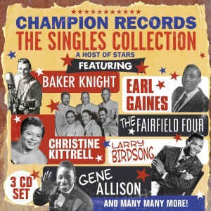 V.A. - Champion Records : The Singles Collection - Klik op de afbeelding om het venster te sluiten